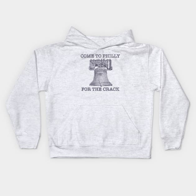 Come To Philly For The Crack Kids Hoodie by familiaritees